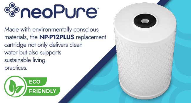 neoPure white NP-P12PLUS replacement cartridge shown on a blue background. The text talks about how the cartridge delivers clean water and supports sustainable living